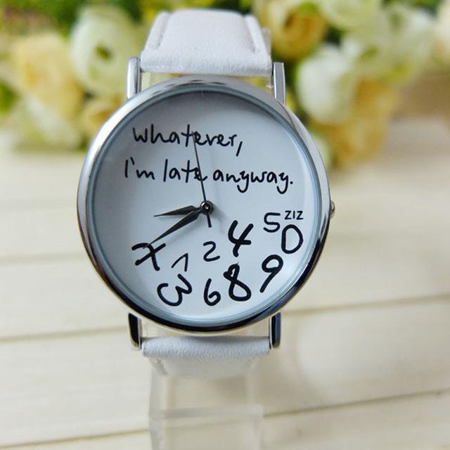 Watches - I Am Late Anyway Wrist Watch